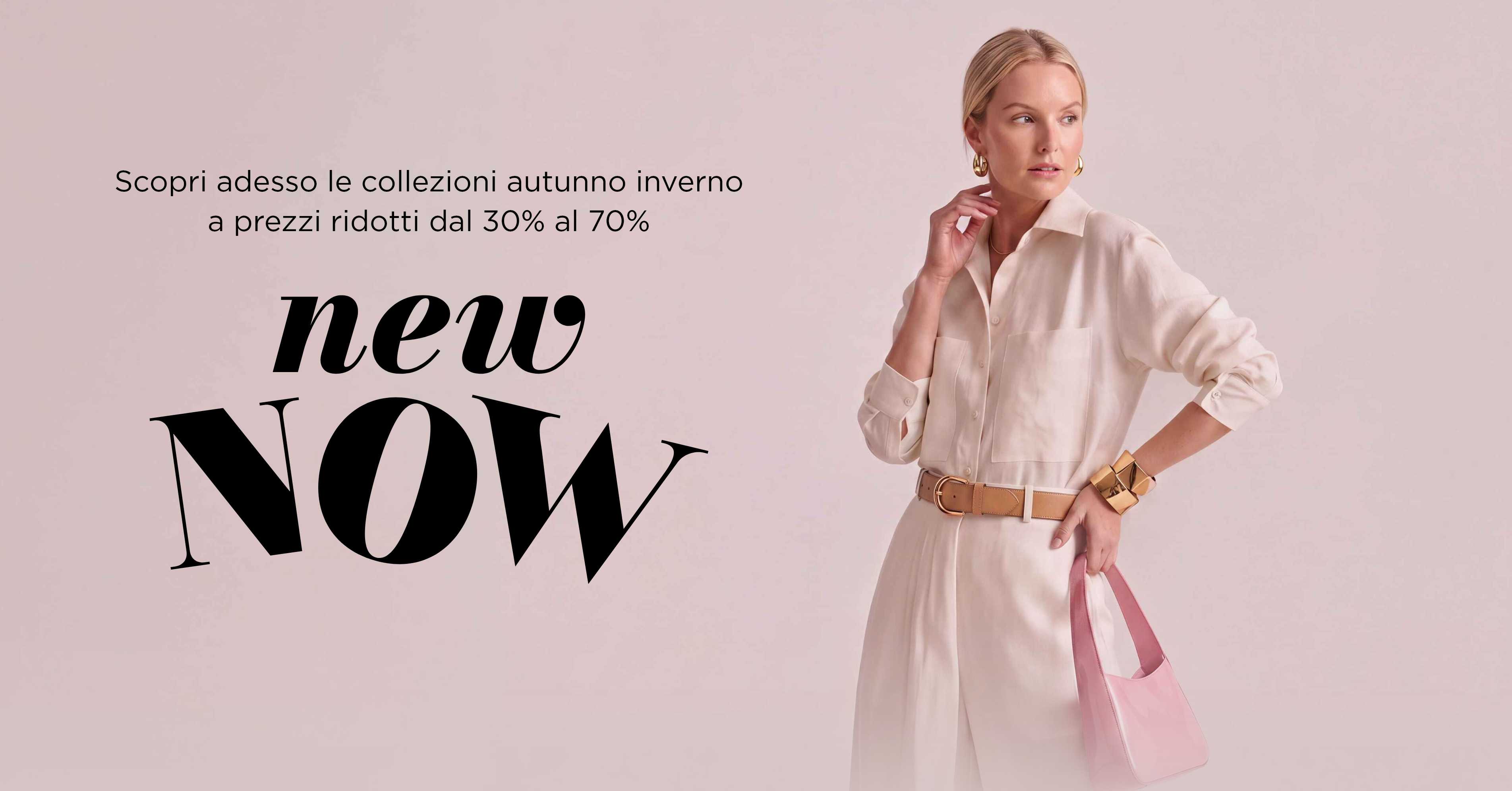 NEW NOW Collezioni autunno inverno