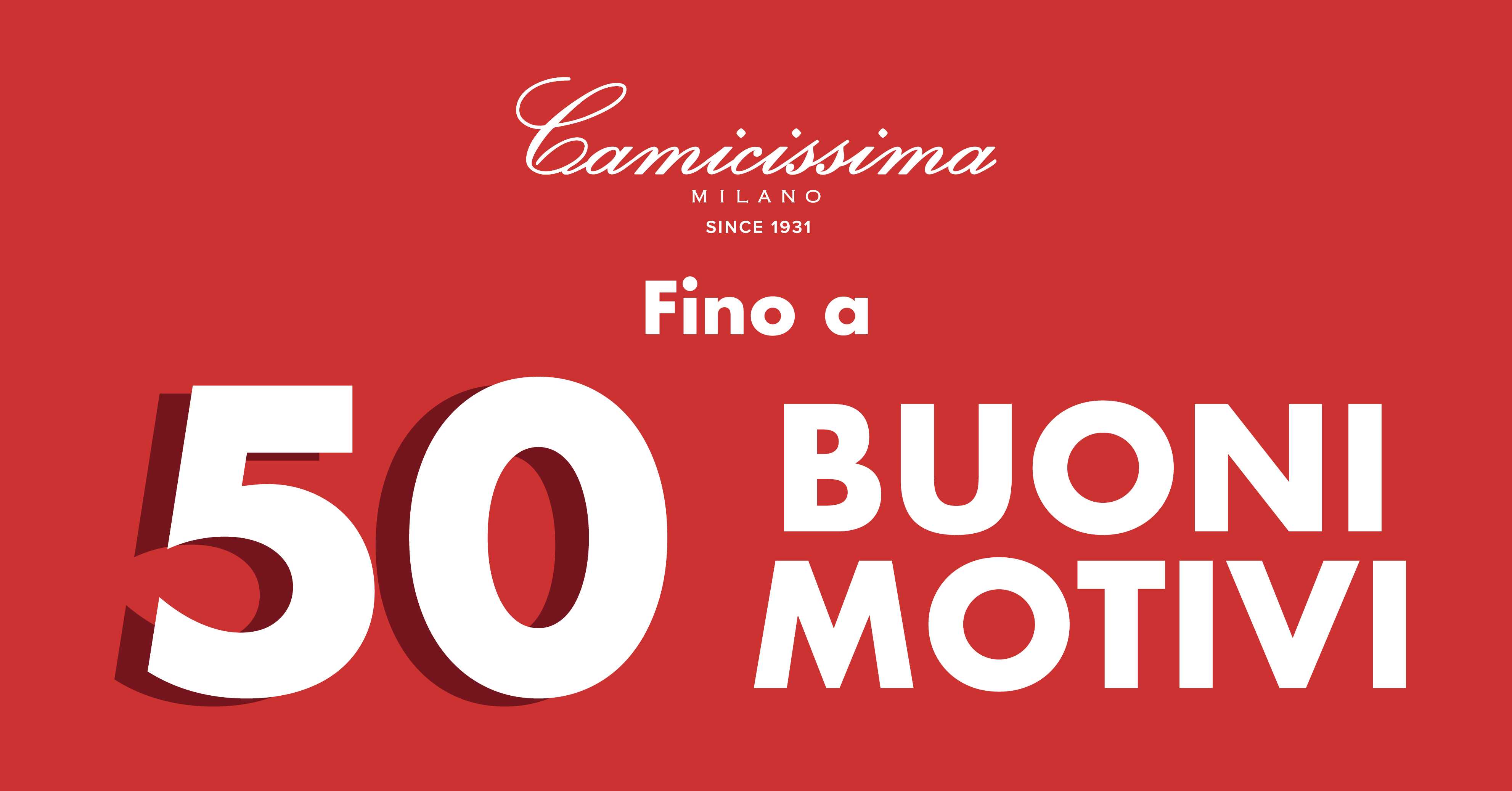 CAMICISSIMA Fino a 50 buoni motivi